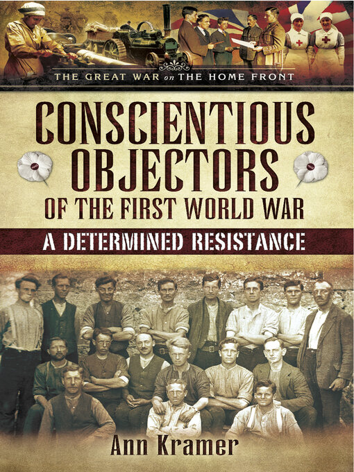 Title details for Conscientious Objectors of the First World War by Ann Kramer - Available